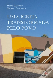 Uma Igreja Transformada pelo Povo