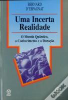 Uma Incerta Realidade
