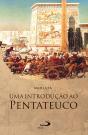 Uma Introdução Ao Pentateuco - Preview