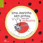 Uma Joaninha Sem Pintas, Mas com Muita Pinta - Preview