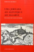 Uma Jornada ao Alentejo e ao Algarve