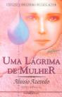 Uma Lágrima de Mulher - Preview