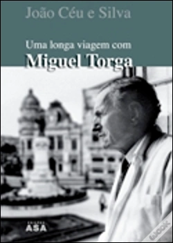 Capa do artigo Uma longa viagem com Miguel Torga