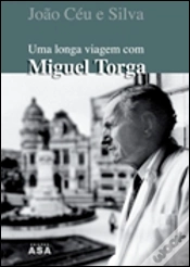 Capa do artigo Uma longa viagem com Miguel Torga