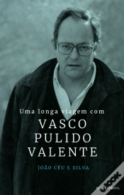 Capa do artigo Uma Longa Viagem com Vasco Pulido Valente