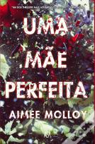 Uma Mãe Perfeita