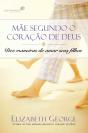 Uma Mãe Segundo O Coração De Deus - Preview