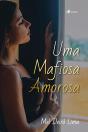 Uma Mafiosa Amorosa - Preview