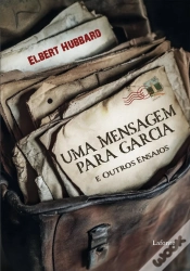 Capa do artigo Uma Mensagem Para Garcia E Outros Ensaios