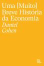 Uma (Muito) Breve História Da Economia - Preview