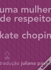 Capa do artigo Uma Mulher De Respeito