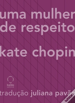 Capa do artigo Uma Mulher De Respeito
