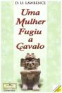Uma Mulher Fugiu a Cavalo - Preview
