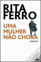 Uma Mulher não Chora