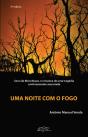Uma Noite com o Fogo - Preview