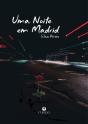Uma Noite em Madrid - Preview
