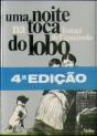 Uma Noite na Toca do Lobo - Preview