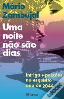 Uma Noite Não São Dias