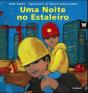 Uma Noite no Estaleiro - Preview