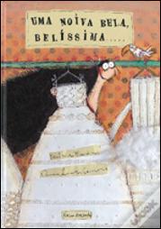 Uma Noiva Bela, Belíssima.....
