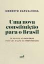 Uma Nova Constituição Para O Brasil - Preview