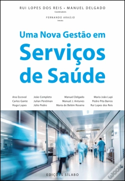 Capa do artigo Uma Nova Gestão em Serviços de Saúde