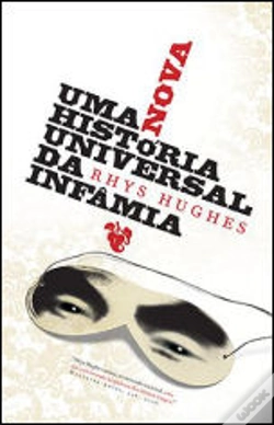 Capa do artigo Uma Nova História Universal da Infâmia