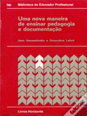 Capa do artigo Uma Nova Maneira de Ensinar Pedagogia e Documentação