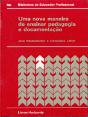 Uma Nova Maneira de Ensinar Pedagogia e Documentação - Preview