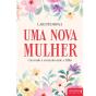 Uma Nova Mulher - Preview