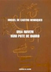 Uma Nuvem num Pote de Barro