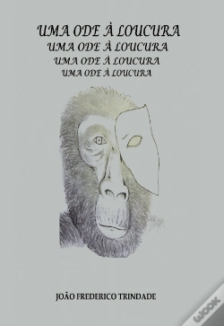 Capa do artigo Uma Ode à Loucura