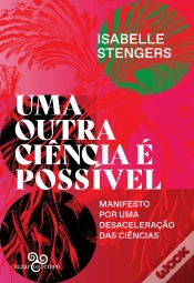 Capa do artigo Uma Outra Ciência É Possível