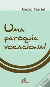 Capa do artigo Uma Paróquia Vocacional
