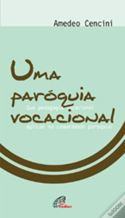 Capa do artigo Uma Paróquia Vocacional