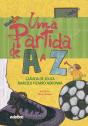 Uma Partida De A A Z - Preview