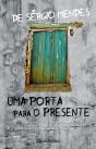 Uma Porta para o Presente - Preview