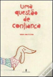 Uma Questão de Confiança