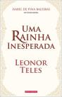 Uma Rainha Inesperada: Leonor Teles - Preview