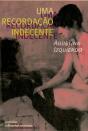 Uma Recordação Indecente - Preview