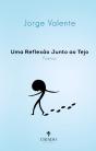 Uma Reflexão junto ao Tejo - Preview