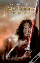 Uma Soona. La Espada De Ares  