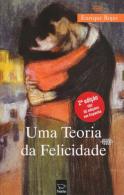 Uma Teoria da Felicidade