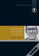 Uma Teoria da Justiça, de John Rawls