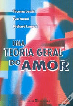 Capa do artigo Uma Teoria Geral do Amor