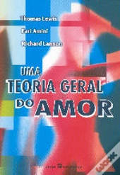 Uma Teoria Geral do Amor