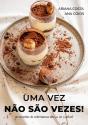 Uma Vez Não São Vezes! - Preview