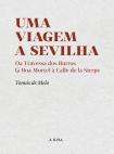 Uma Viagem a Sevilha