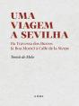 Uma Viagem a Sevilha - Preview