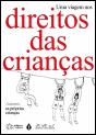 Uma Viagem nos Direitos das Crianças - Preview